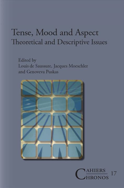 Tense Mood And Aspect Theoretical And Descriptive Issues
