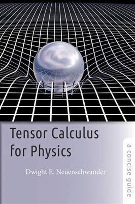 Tensor calculus for physics a concise guide. - Manual do foxit reader em portugues.