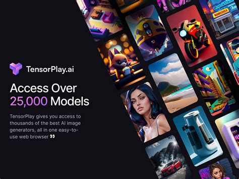 Tensorplay. TensorPlay alpha launch! Amidst our vast model library, we're spotlighting 100 models for image generation. Current throttled speeds are a sneak peek; anticipate a future of rapid generation, more … 