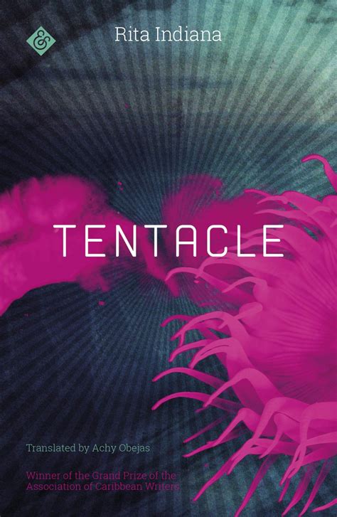 Read Tentacle By Rita Indiana