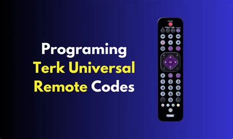 Programming Terk Universal Remote With Code Met