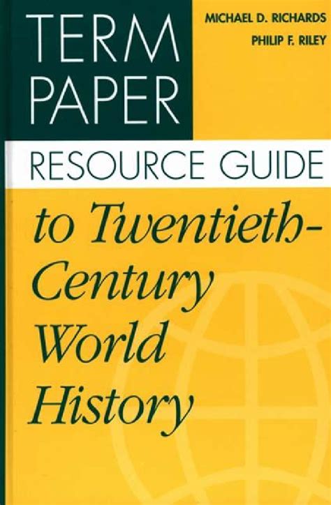 Term paper resource guide to twentieth century world history. - Geschichte und stammtafel des ambergauschen geschlechtes brakebusch.