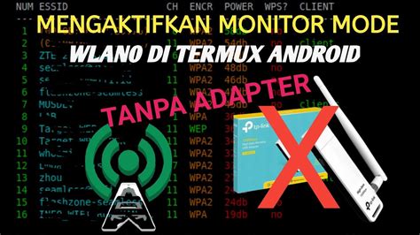 Termux monitor mode.  No subscriptions.  Namun kekurangan dari enable monitor mode in andro...