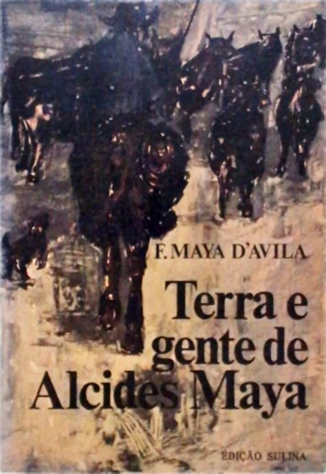 Terra e gente de alcides maya. - Estratti dal manuale di diritto militare 1929.
