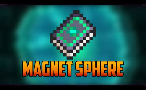 Magnet Sphere for sure. Yes, Razorpine does mo