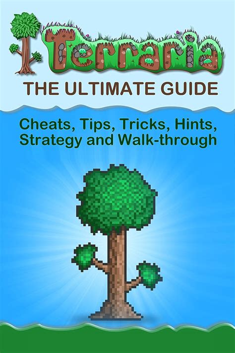 Read Terraria Tips Hints Cheats Strategy And Walkthrough By Maple Tree Books