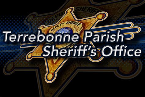 The Terrebonne Parish Sheriff's Office is a dedicated group of over 300 employees led by Sheriff Jerry Larpenter, who are committed to the service and protection of the people of Terrebonne parish.. 