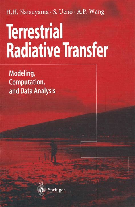 Full Download Terrestrial Radiative Transfer Modeling Computation And Data Analysis By S Ueno