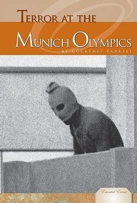 Full Download Terror At The Munich Olympics Essential Events By Courtney Farrell