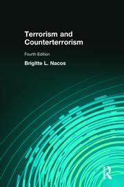 Terrorism And Counterterrorism 4th Edition