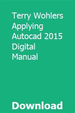 Terry wohlers applying autocad 2015 digital manual. - 2000 lexus lx 470 repair shop manual original 2 volume.
