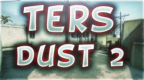 Ters dust 2