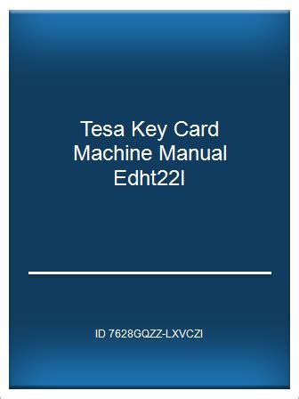 Tesa key card machine manual edht22i. - Est 2 fire alarm programming manual.