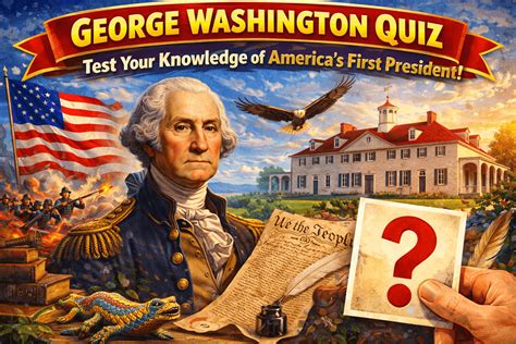 Test your knowledge on George