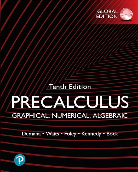 Testgen 7 4 Precalculus Graphical Numerical Algebraicprecalculus Graphical Numerical Algebraic