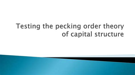 Testing the Pecking Order Theory of Capital Structure Case Study