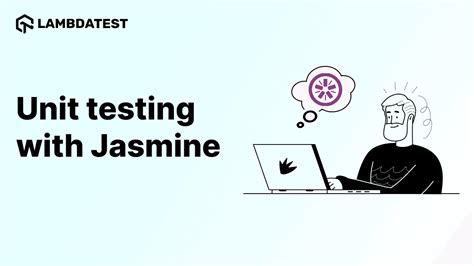 Testing with Jasmine and Web Test Runner