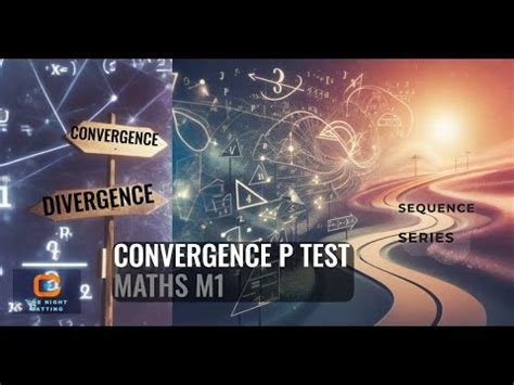 Tests for Convergence YouTube