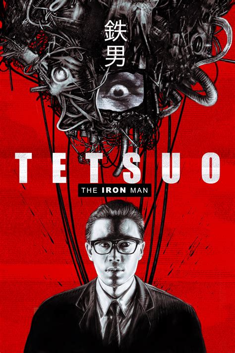 Tetsuo the iron man. Things To Know About Tetsuo the iron man. 