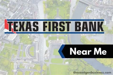 Texas first bank near me. Things To Know About Texas first bank near me. 