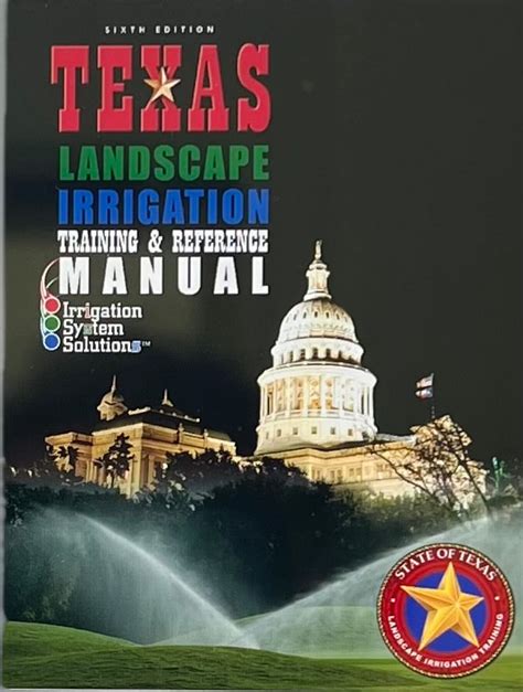 Texas landscape irrigation training and reference manual. - The keys to your dreams an a to z guide.