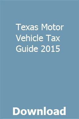 Texas motor vehicle tax guide 2015. - Harley davidson ss 250 ss 250 1975 1976 repair service manual.