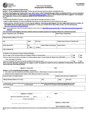 Texas nurse aide registry renewal form. Submit an Employment Verification Form, available from the Texas Nurse Aide Registry (see Resources below). You can also obtain the form from the registry by calling 512-438-2050. Have your employer submit an Employment Verification Form (NAR-5506) (see Resources below). Your current or previous employer can submit this form to document your ... 