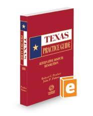 Texas practice guide alternative dispute resolution. - El largo atardecer del caminante (novela historica).