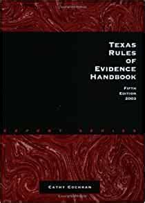 Texas rules of evidence handbook 2003. - Deutschen parlamentarischen klassenwahlrecht im 19. und 20. jahrhundert..
