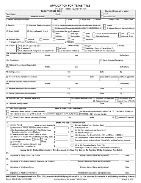 Form 130-U (Rev. 8/2013) Online Form at www.TxDMV.gov Page 1 of 2 APPLICATION FOR TEXAS TITLE TYPE OR PRINT NEATLY IN INK ... $28 or $33 APPLICATION FEE FOR TEXAS TITLE (Contact your County Tax Assessor-Collector for the correct fee.) (Diesel Vehicles 1996 and Older > 14,000 lbs. ). 
