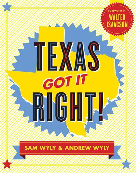 Download Texas Got It Right By Sam Wyly