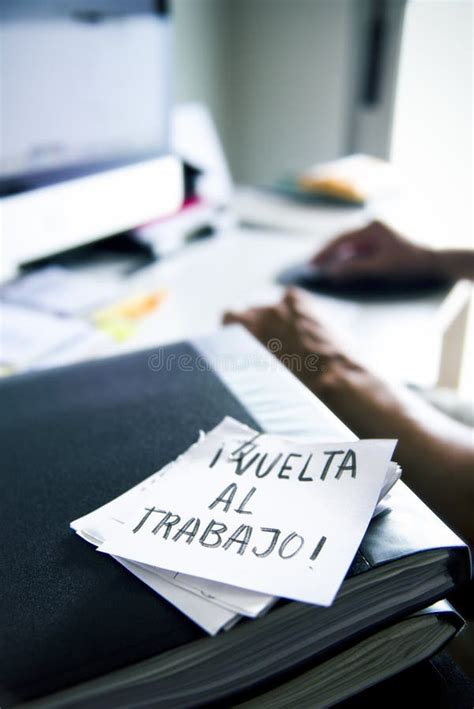 Text Back To Work In Spanish In A Note Stock Image Image of