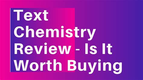 Text Chemistry Review (2024): Is It Worth It? My Verdict