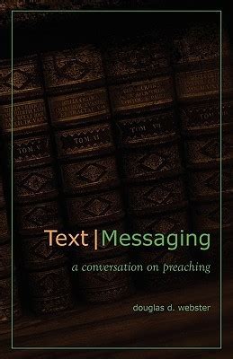 Text Messaging A Conversation On Preaching