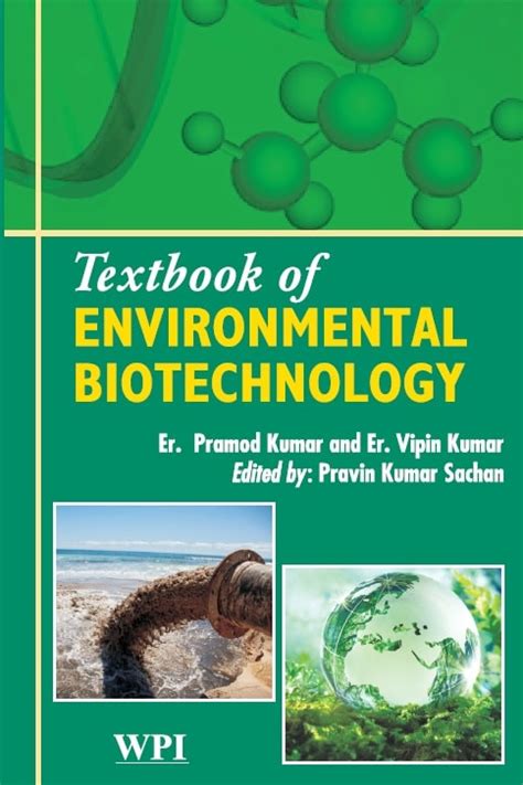 Text book of environmental biotechnology 1st edition. - Quinientas leguas a traves de bolivia.