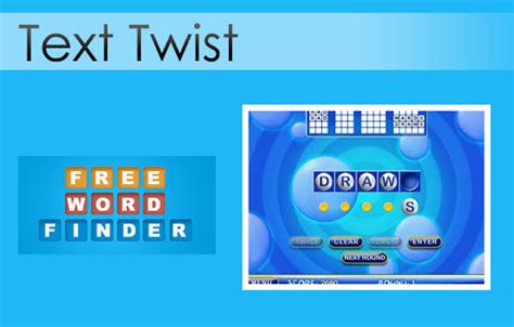 Text twist cheat. Text Twist - A Text Twist Unscramble tool, helps you cheat at Text Twist! Hangman Solver-A hangman solver. Jumble Solver - A solver for Jumble words and puzzles. Word Unscrambler - Unscramble words. If you find yourself with scrambled words, this will unscramble them!. Words by Length 