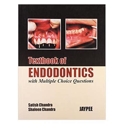Textbook of endodontics with multiple choice questions. - Federico sanchez se despide de ustedes.