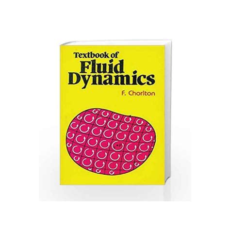 Textbook of fluid dynamics frank chorlton. - Ebooks gratuiti su guida per neonato.