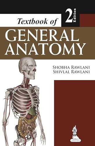 Textbook of general anatomy by shobha rawlani. - La guida senza scrupoli per scrivere racconti erotici scrivere erotica per soldi.