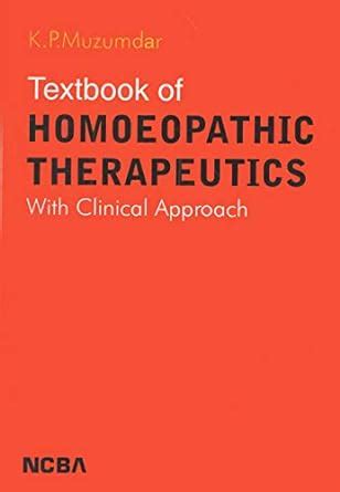 Textbook of homoeopathic therapeutics with clinical approach 1st edition. - Théories du signe et du sens.