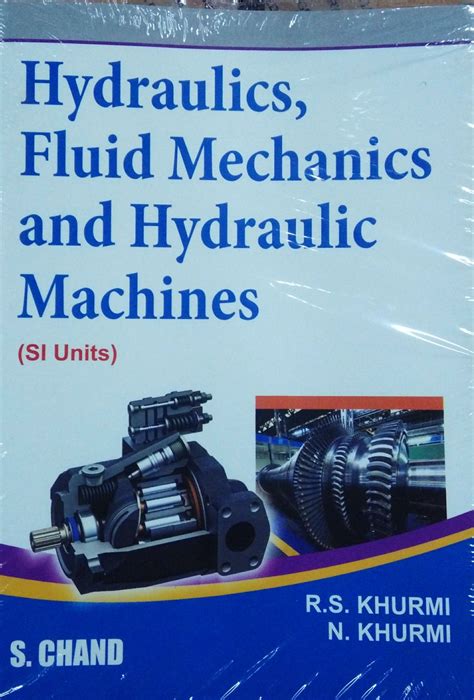 Textbook of hydraulics fluid mechanics and hydraulic machines rs khurmi. - Solutions to dummit and foote abstract algebra.