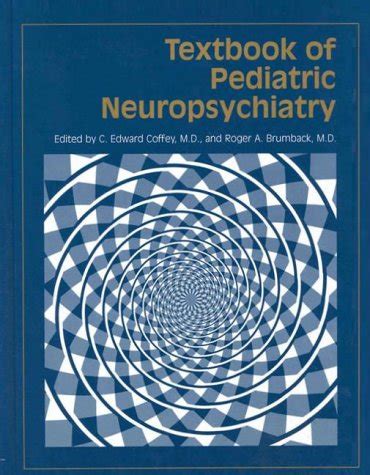 Textbook of pediatric neuropsychiatry by c edward coffey. - Tracker trailstar boat trailer owner manual.