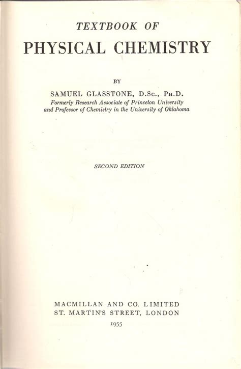 Textbook of physical chemistry by samuel glasstone. - Rapport de m.e. schloesing sur son voyage en oceanie (novembre 1951-mars 1952).