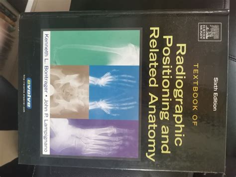 Textbook of radiographic positioning and related anatomy 6th edition. - The national consumer law center guide to the rights of utility consumers by charles harak 2006 09 30.