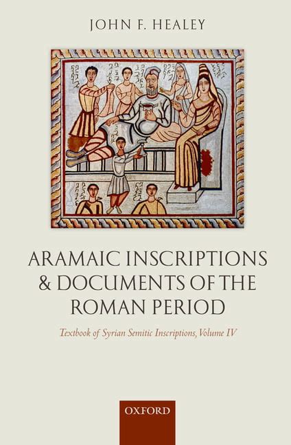 Textbook of syrian semitic inscriptions volume iv aramaic inscriptions and documents of the roman. - Die bibel 30 tage erfahrung tagesführer.