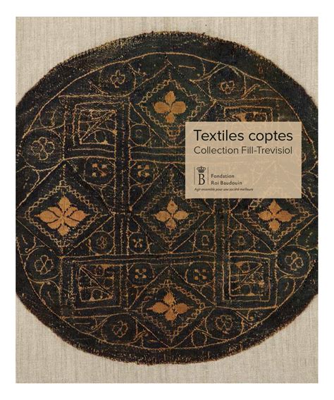 Textiles Coptes: Collection Fill-Trevisiol