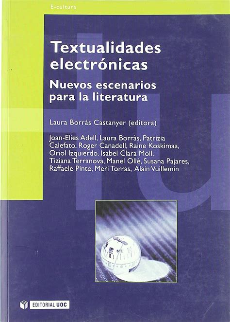 Textualidades electronicas nuevos escenarios para la literatura manuales. - Essais littéraires aux éditions de l'hexagone, 1988-1993.
