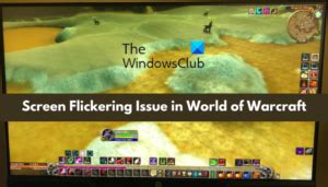 Texture flickering wow shadowlands.  Has anyone else had a problem with th...