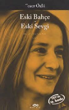 Tezer Özlü ile Tomris Uyar’ı Birleştiren “Eski Sevgi”.