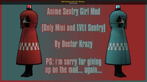 Tf2 mini sentry girl mod.  Team Fortress 2 WiPs Models & Textures Characters & Creatures M...